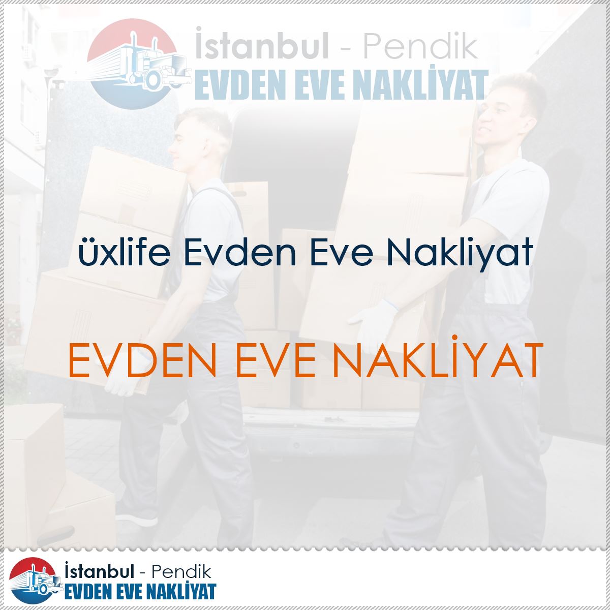 üxlife Evden Eve Nakliyat : Kapak Görseli